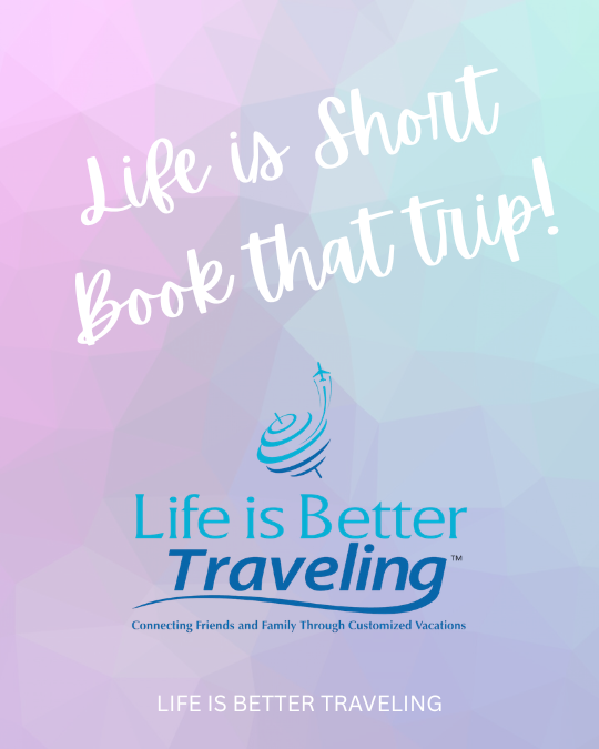 Life is Better Traveling2
